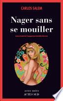 Nager sans se mouiller