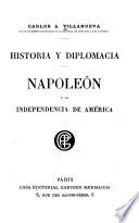 Napoleón y la independencia de América