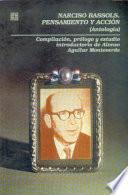 Narciso Bassols, pensamiento y acción