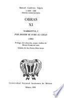 Narrativa, I. Por donde se sube al cielo (1882)