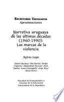 Narrativa uruguaya de las últimas décadas, 1960-1990