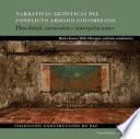 Narrativas artísticas del conflicto armado colombiano