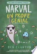 Narval, un profe genial