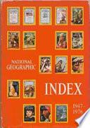 National Geographic Index, 1947-1976 Inclusive