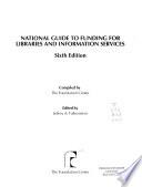 National Guide to Funding for Libraries and Information Services