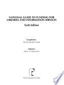 National Guide to Funding for Libraries & Information Services