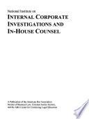National Institute on Internal Corporate Investigations and In-house Counsel