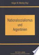 Nationalsozialismus und Argentinien
