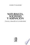 Naturaleza, sociedad y alienación