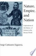Nature, Empire, and Nation