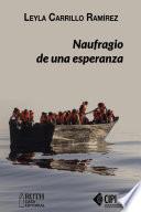 Naufragio de una esperanza