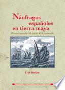 Náufragos españoles en tierra maya