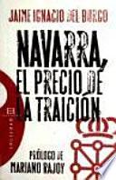 Navarra, el precio de la traición