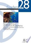Navegando el Futuro del Patrimonio Mundial Marino