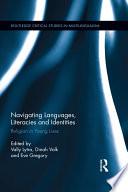 Navigating Languages, Literacies and Identities