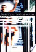 Necesidades nutricionales de los atletas