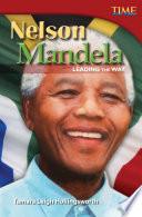 Nelson Mandela: Marcando el camino (Nelson Mandela: Leading the Way) 6-Pack