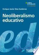 Neoliberalismo educativo