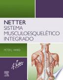 Netter. Sistema Musculoesquelético Integrado