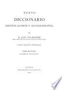 Neues spanisch-deutsches und deutsch-spanisches wörterbuch: bd. Deutsch-spanisch