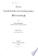 Neues spanisch-deutsches und deutsch-spanisches Wörterbuch