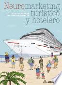 Neuromarketing turístico y hotelero