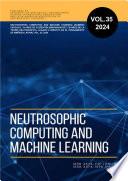 Neutrosophic Computing and Machine Learning, Vol. 35