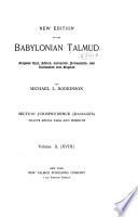 New Edition of the Babylonian Talmud: Tracts Abuda Zara and Horioth
