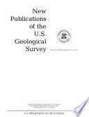 New Publications of the Geological Survey