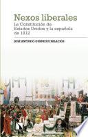 Nexos liberales: la Constitución de Estados Unidos y la española de 1812