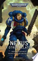 Nexus y otros relatos