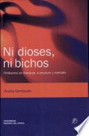 Ni dioses ni bichos