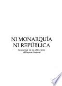 Ni monarquía ni república