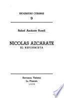 Nicolás Azcárate, el reformista