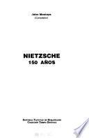 Nietzsche, 150 años