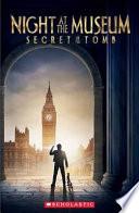 Night at the Museum: Secret of the Tomb