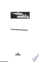 Niños de la violencia