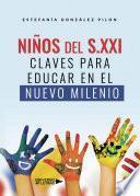 Niños del S.XXI