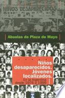 Niños desaparecidos, jovenes localizados