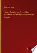 Nirvana: Estudios sociales, políticos y económicos sobre la República Oriental del Uruguay