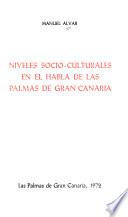 Niveles socio-culturales en el habla de Las Palmas de Gran Canaria