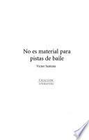 No es material para pistas de baile