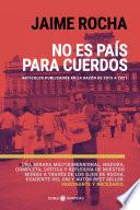 No es país para cuerdos