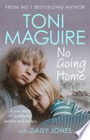 No Going Home: From the No.1 bestseller