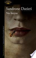 No Huyas
