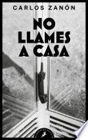 No llames a casa