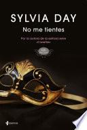 No me tientes