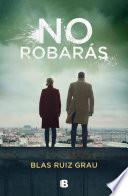 No robarás (Nicolás Valdés 2)