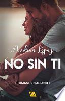 No sin ti