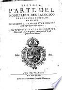 Nobiliario genealogico de los reyes y titulos de España ...